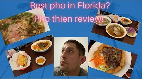 Best Vietnamese food in Florida? | Pho Thien revie...