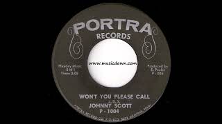 Johnny Scott - Won't You Please Call [Portra Records] R&B Soul 45