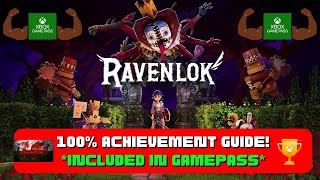 Ravenlok - 100% Achievement Guide & FULL Walkthrough! *Included in Gamepass* GPC#3