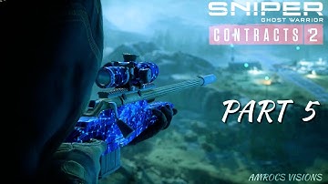 SNIPER GHOST WARRIOR CONTRACTS 2 Gameplay Walkthrough Part 5 | MALADH WADI - FINAL MISSIONS