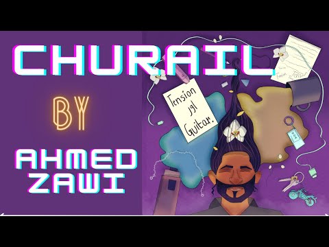 Ahmed Zawi - Churail