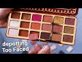 Customising my own Too Faced palette / Depotting Too Faced eyeshadows