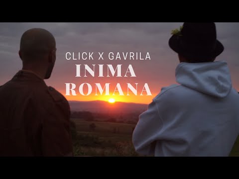 Click x Gavrila - Inima Romana (Videoclip)