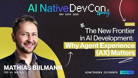 The New Frontier in AI Development: Why Agent Experience AX Matters with Mathias Biilmann