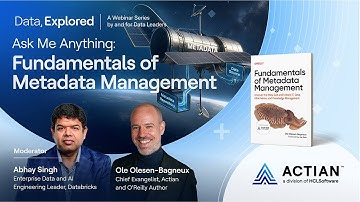 Ask Me Anything: Fundamentals of Metadata Management | Data, Explored #3