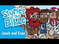 Jacob and esau  stories of the bible