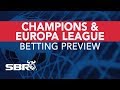 UEFA Champions League Round of 16 & Europa League Round of ...