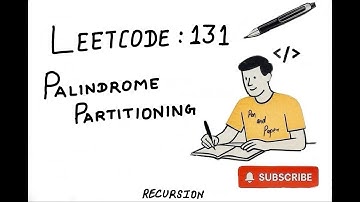 LeetCode 131 🔁 Palindrome Partitioning | Recursion + Backtracking Explained (FAANG Interview)