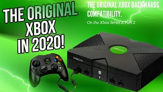 Original Xbox Backwards Compatibility on the Xbox Series X Part 2