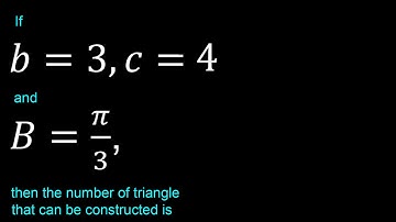If b=3,c=4 and B=π/3, then the number of triangle that can be constructed is