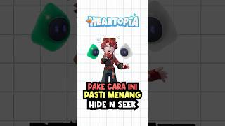 Tips bermain Hide and Seek Dijamin Menang #Heartopia #ShareMyHeartopia