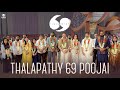 Thalapathy 69 Poojai Thalapathy Vijay H Vinoth Pooja Hegde KVN Productions