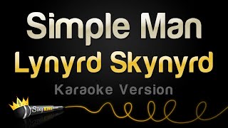 Video thumbnail of "Lynyrd Skynyrd - Simple Man (Karaoke Version)"