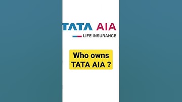 TATA AIA is owned by ? #tataaia #tata #insurance