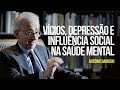 António Damásio - Vícios, depressão e influência social na saúde mental