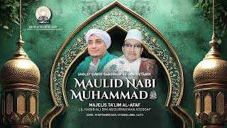 (🔴EKSKLUSIF) MAULID AKBAR NABI MUHAMMAD SAW MAJELIS TA'LIM WAL MUDZAKAROH AL AFAF | 1447 H