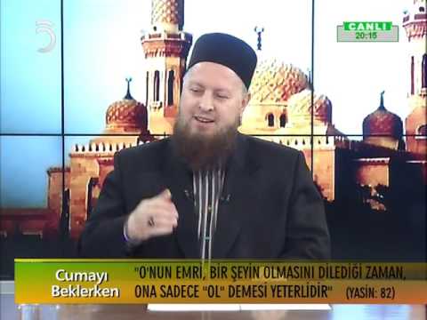 Allah-u Tealâ'nın (c.c.) Sıfatları-8 I Mustafa Özşimşekler Hocaefendi