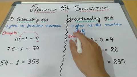 class 2 Properties of subtraction