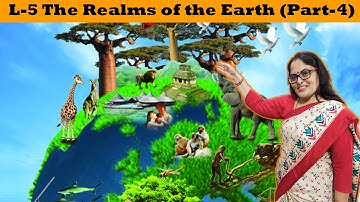 The Realms of the Earth Part-4( Class 6th D.A.V)