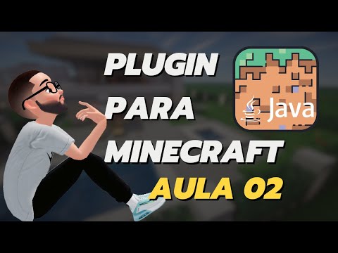 COMO FAZER PLUGINS PARA MINECRAFT - AULA 02 (Primeiros Comandos)