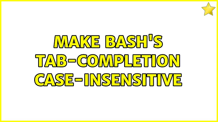 Make bash's tab-completion case-insensitive