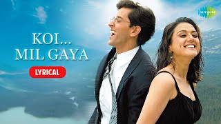 Video-Miniaturansicht von „Koi Mil Gaya (Title Track) with Lyrics | Udit Narayan | Chitra | Hrithik Roshan | Preity Zinta“