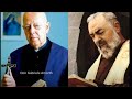 Rvlation du padre pio sur la tragdie  venir  silouane1054