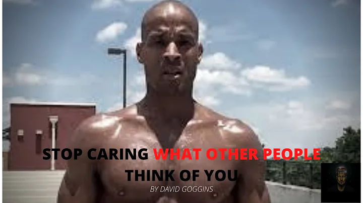 Stop Caring What Other People Think Of You |  by David Goggins | Goggins Motivational Video 2020