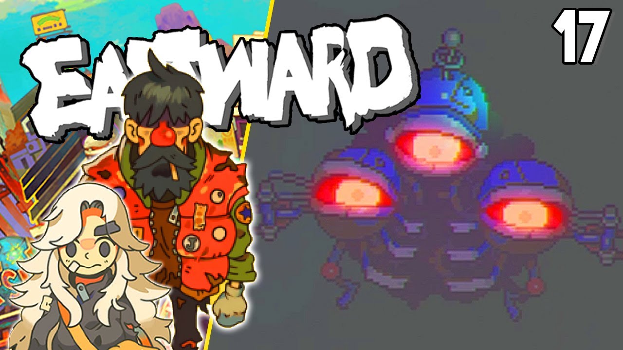 Eastward Part 17 CHARON ARRIVES Gameplay Walkthrough #Eastward - YouTube