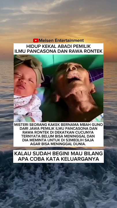 Hidup kekal abadi pemilik ilmu pancasona dan rawa rontek bernama mbah guno.