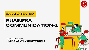 Business Communication I Exam Oriented I AEC I Kerala University I FYUGP I Sem 1