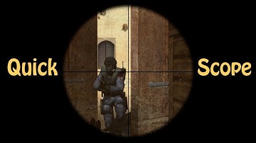 Counter Strike Sniper Quick Scope  "Too Fast"