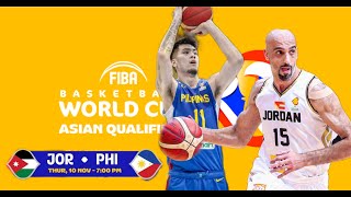 GILAS PILIPINAS vs JORDAN FIBA WORLD CUP ASIAN QUALIFIERS LIVE COMMENTARY