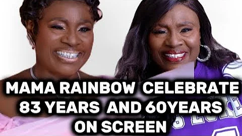 EYI LOUN TO SẸLẸ NIBI AYẸYẸ Mama Rainbow at 83!  ATI AWỌN OUN TO FARAHAN NIBẸ
