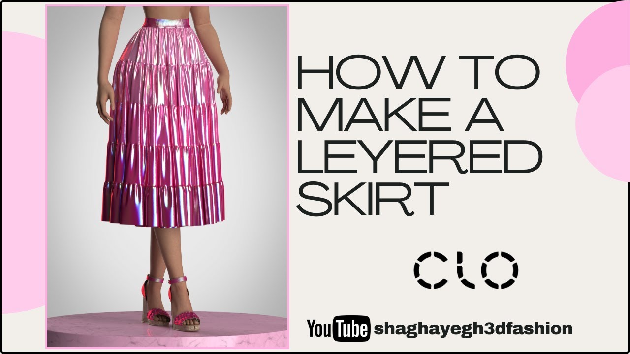 How to creat a Layered shiny skirt in Clo3D /Digital fashion tutorial.