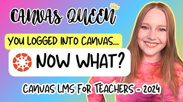 Canvas LMS Made SIMPLE - Your First Day Guide!