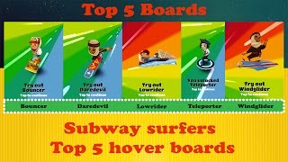SUBWAY SURFERS TOP 5 BOARDS