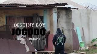 Destiny boy Ft Tekno _ JOGODO Fuji Version