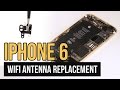 iPhone 6 WiFi & Bluetooth Antenna Replacement Video Guide