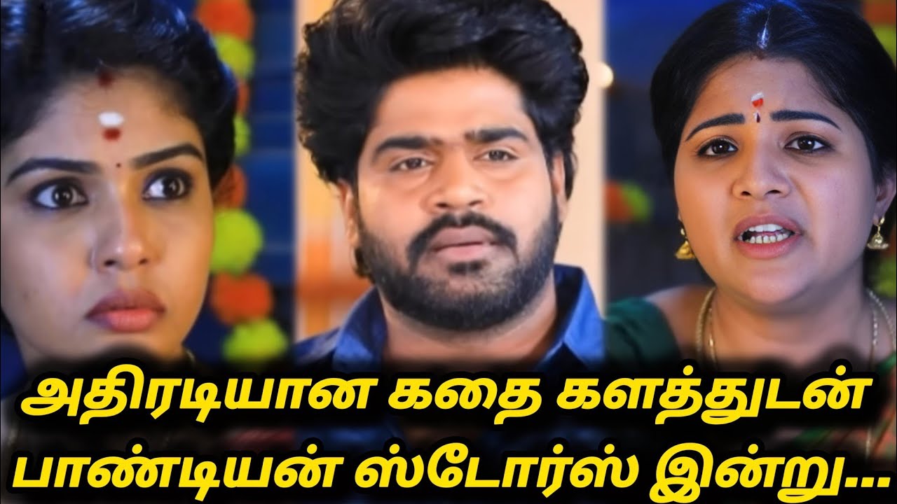 Pandian stores serial Promo Review Today Big Twist 