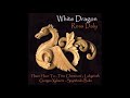 Ross Daly & Huun Huur Tu - White Dragon - 2008 - Full Album