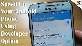 Speed Up Your Android Phone using Developer Options screenshot 1