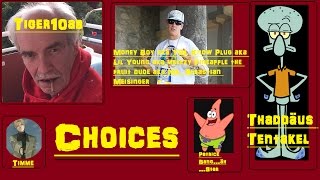 Money Boy & Tiger10ab feat. Patrick Star und Thaddäus Tentakel - Choices [Vid. by Timme] by Timbo 162 views 6 years ago 46 seconds