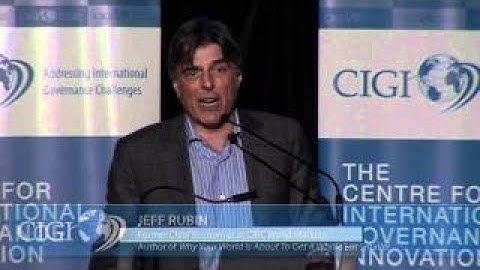 Signature Lecture with Jeff Rubin: Oil and the End of Globalization - The Best Documentary Ever