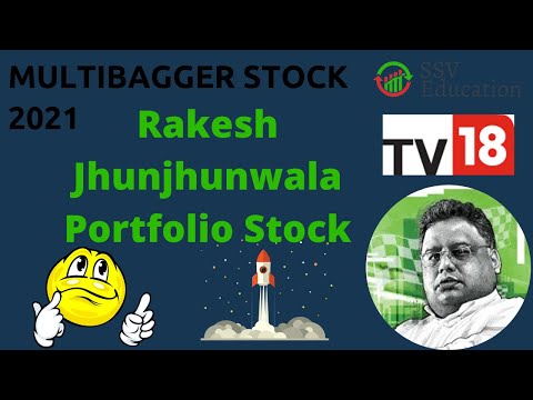 Multibagger Stock of 2021| Rakesh Jhunjhunwala portfolio stock | TV 18 Broadcast Share Price Target