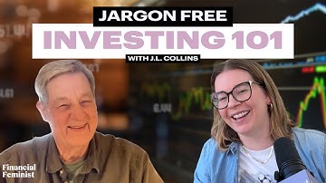 Investing 101 with J.L. Collins (A Simple Path to Wealth)