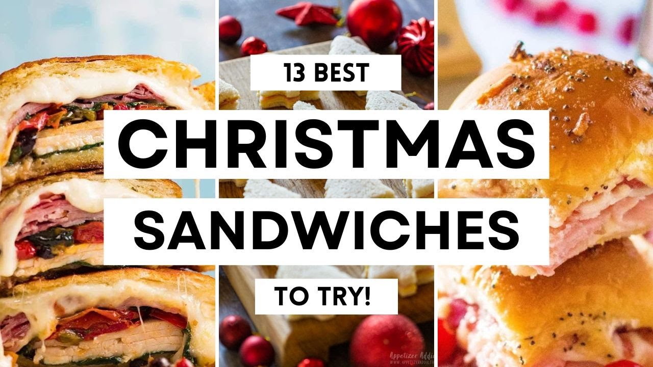 13 Best CHRISTMAS SANDWICHES To Try | Delicious & Simple Recipe Ideas #christmasfoodideas #christmas