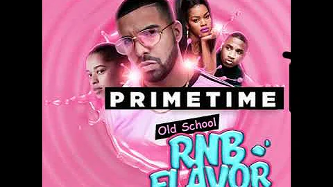 OLD SCHOOL RNB FLAVOR   RETRO R&B HITS OF THE 2000'S   THROWBACK RNB   MIX BY PRIMETIME   LINK IN DE