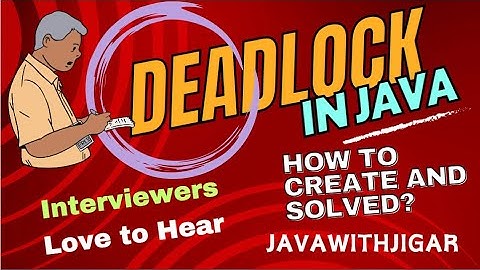 Deadlock in Java, Create and resolve deadlock in java
