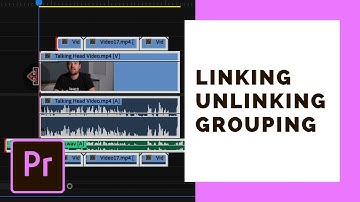 Master Premiere Pro: How and Why to Link, Unlink and Group Clips 🖇️